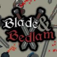 Blade & Bedlam